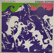 DON CHERRY / Eternal Rhythm (MPS Records, UPS-2131-P, LP)