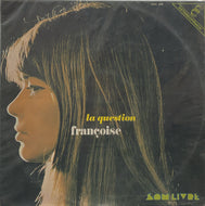 FRANCOISE HARDY / La Question