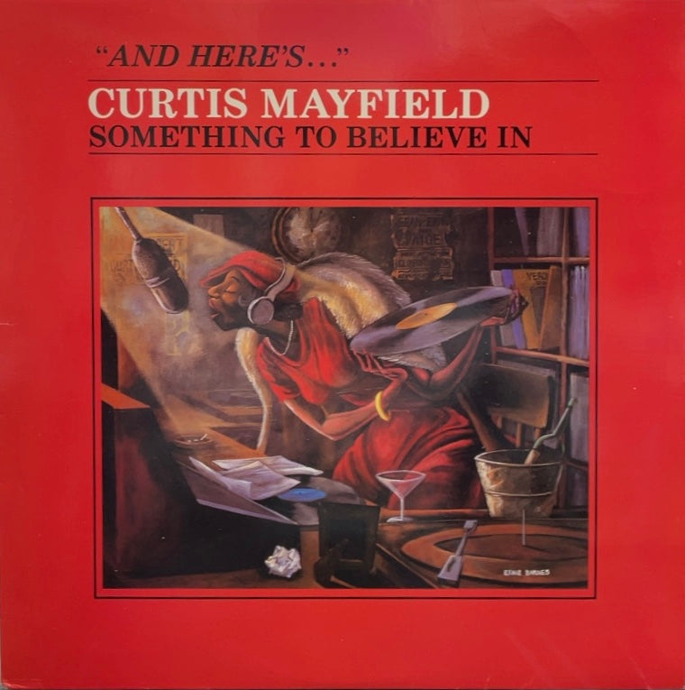 CURTIS MAYFIELD / Something To Believe In (inc. Tripping Out)LP 