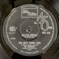 SUPREMES / You Can't Hurry Love