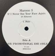 MAROON 5 feat. Rihanna / If I Never See Your Face Again　