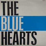 BLUE HEARTS / The Blue Hearts (MEJR-28101)
