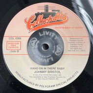 JOHNNY BRISTOL - GENE CHANDLER / Hang On In There Baby / Groovy Situation 7inch