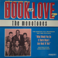 MONOTONES / Who Wrote The Book Of Love? (LP)