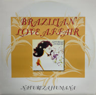 BRAZILIAN LOVE AFFAIR / Natureza Humana (Fonte Records, FTE LP 01, LP)