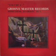 V.A. (Steve Parks, Curtis Mayfield, Spanky Wilson) / Volume 4... Something To Diggin' Out LP