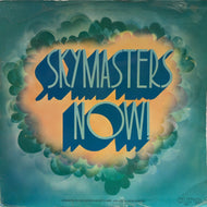 SKYMASTERS / Skymasters Now! (AVRO, LP)