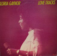 GLORIA GAYNOR / Love Tracks (inc. I Will Survive)