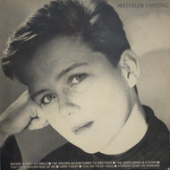 MATHILDE SANTING / Mathilde Santing (inc. A Dream Goes On Forever)