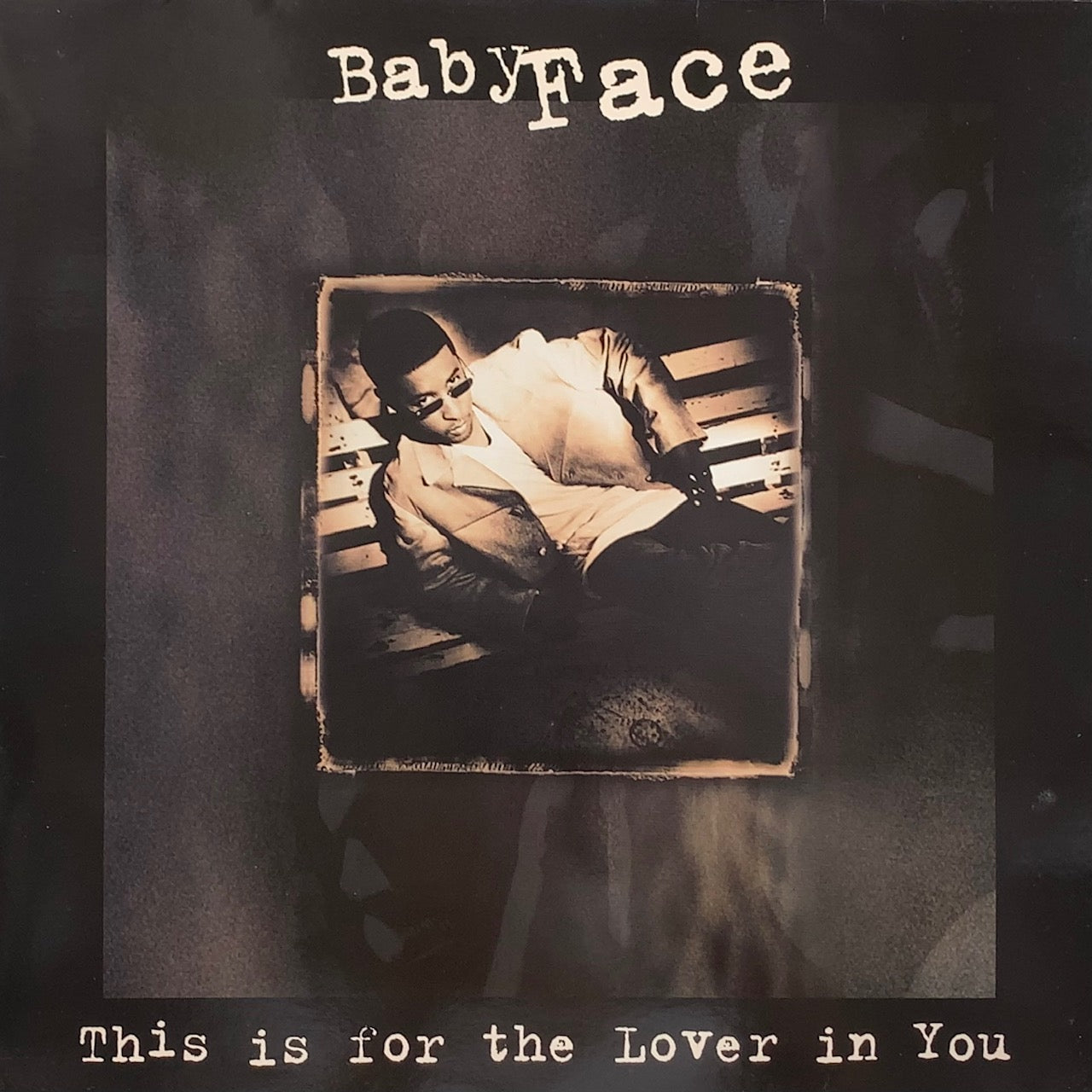 BABYFACE / This Is For The Lover In You (EPC 663765 6