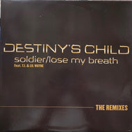 DESTINY'S CHILD / Soldier ／ Lose My Breath (The Remixes) 44 70322, 12inch