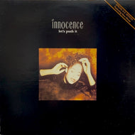 INNOCENCE / Let's Push It 12inch