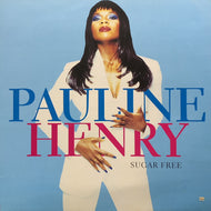 PAULINE HENRY / Sugar Free (662436 6, 12inch)