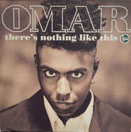 OMAR / There's Nothing Like This 12inch