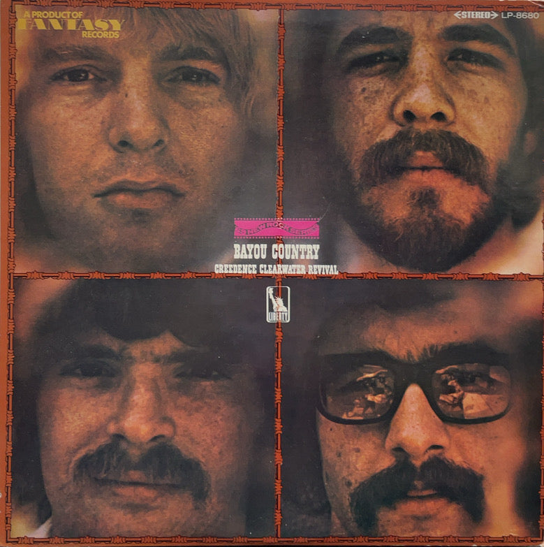 CREEDENCE CLEARWATER REVIVAL（CCR）/ Bayou Country (黒盤 LP-8680