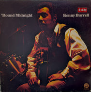 KENNY BURRELL / 'ROUND MIDNIGHT