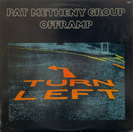 PAT METHENY GROUP / Offramp
