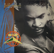 ROGER / Bridging The Gap (inc. You Should Be Mine)LP