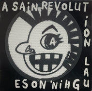 LAUGHIN' NOSE / A Sain Revolution