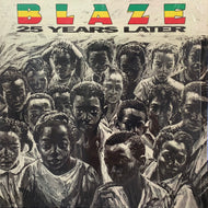 BLAZE / 25 Years Later (Reissue FAITH 006/7, 2LP)
