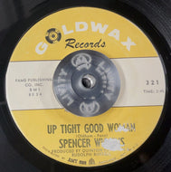 SPENCER WIGGINS / Up Tight Good Woman / Anything You Do Is All Right