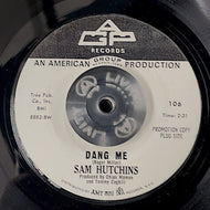 SAM HUTCHINS / Dang Me / I'm Tired Of Pretending (7inch)