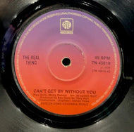 REAL THING / Can't Get By Without You