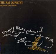 RAJ QUARTET / Whoops! What A Palaver! (El, GPO 26T, 12inch)