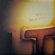 MICETEETH / MEETING