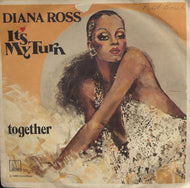 DIANA ROSS / It's My Turn / Together 7inch