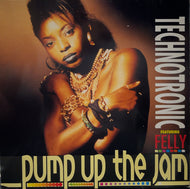 TECHNOTRONIC Featuring Felly / Pump Up The Jam ( SBK Records – V-19701, 12inch)