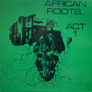 BULLWACKIES ALL STARS / African Roots Act 1 (WRAR 001) LP