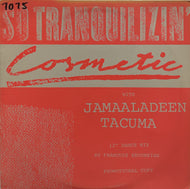 COSMETIC With Jamaaladeen Tacuma / So Tranquilizin' (Gramavision, 18-1210-1, 12inch)