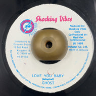 GHOST / Love You Baby 7inch