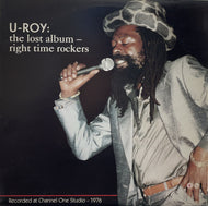 U-ROY / The Lost Album : Right Time Rockers