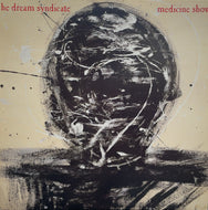 DREAM SYNDICATE / Medicine Show LP