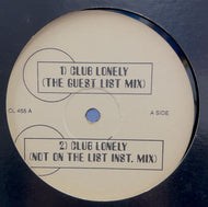 LIL' LOUIS & THE WORLD / Club Lonely (The Guest List Mix) CL 455 12inch