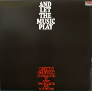 GREETJE KAUFFELD / AND LET THE MUSIC PLAY LP