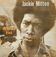 JACKIE MITTOO / MACKA FAT