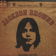 JACKSON BROWNE / SATURATE BEFORE USING
