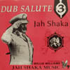 JAH SHAKA / DUB SALUTE 3