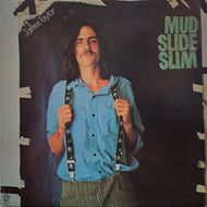 JAMES TAYLOR / MUD SLIDE SLIM