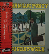 JEAN-LUC PONTY / SUNDAY WALK