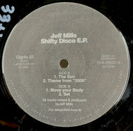 JEFF MILLS / SHIFTY DISCO E.P.