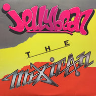 JELLYBEAN / THE MEXICAN