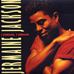 JERMAINE JACKSON / I DREAM, I DREAM