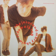 JESUS AND MARY CHAIN / SIDE WALKING