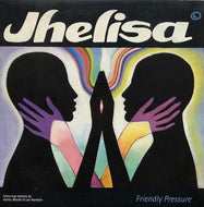 JHELISA / FRIENDLY PRESSURE