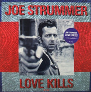 JOE STRUMMER / LOVE KILLS