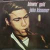 JOHN KLEMMER / BLOWIN' GOLD